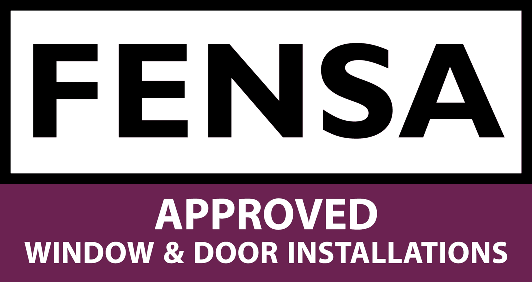 FENSA APPROVED WINDOW & DOOR INSTALLATIONS